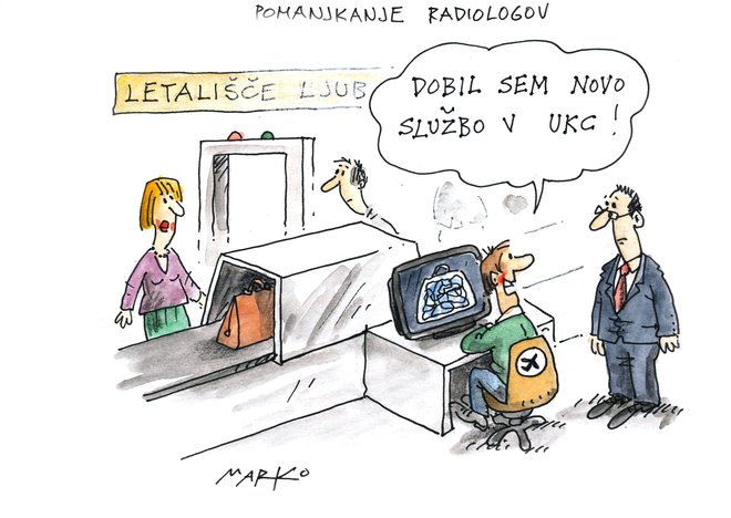 Pomanjkanje radiologov. Karikatura: Marko Kočevar