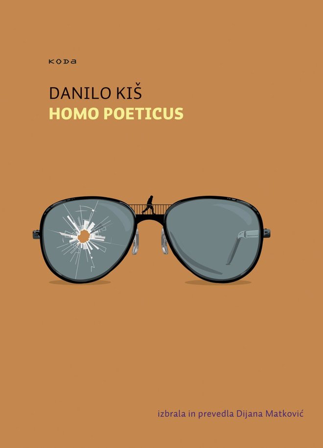 Danilo Kiš Homo poeticus<br />
prevod Dijana Matković<br />
Beletrina
