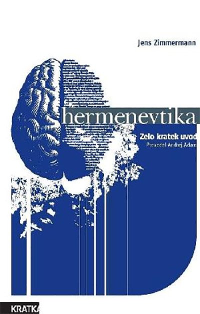 Hermenevtika na kratko Foto: promocijsko gradivo