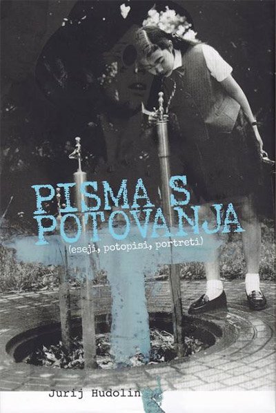 <em>Pisma s potovanja</em>